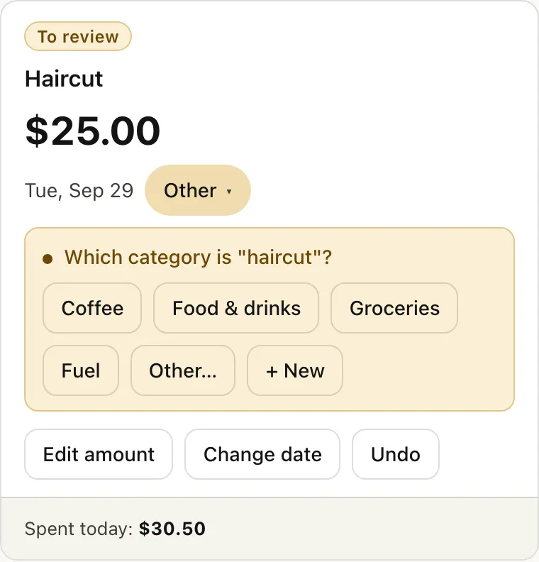 To review card: Haircut, $25.00, Tue, Sep 29, category Other. It asks which category "haircut" is, with buttons for Coffee, Food & drinks, Groceries, Fuel, Other… and + New. Spent today: $30.50.